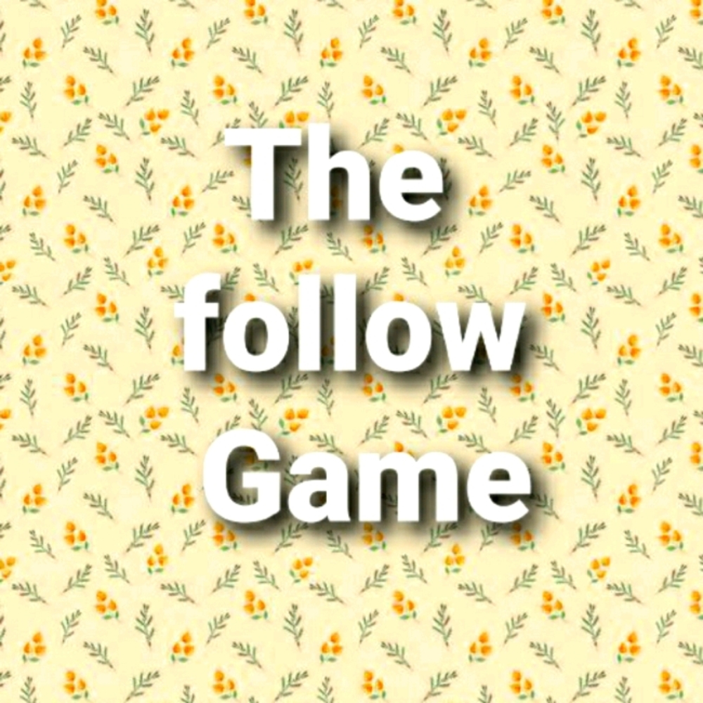 ‼follow game‼